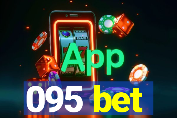 095 bet